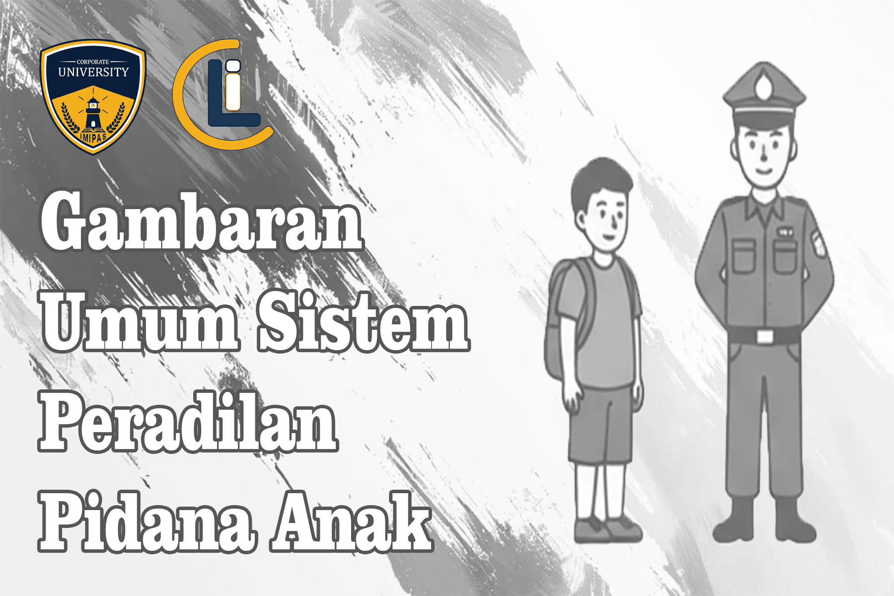 Course: Sistem Peradilan Pidana Anak
